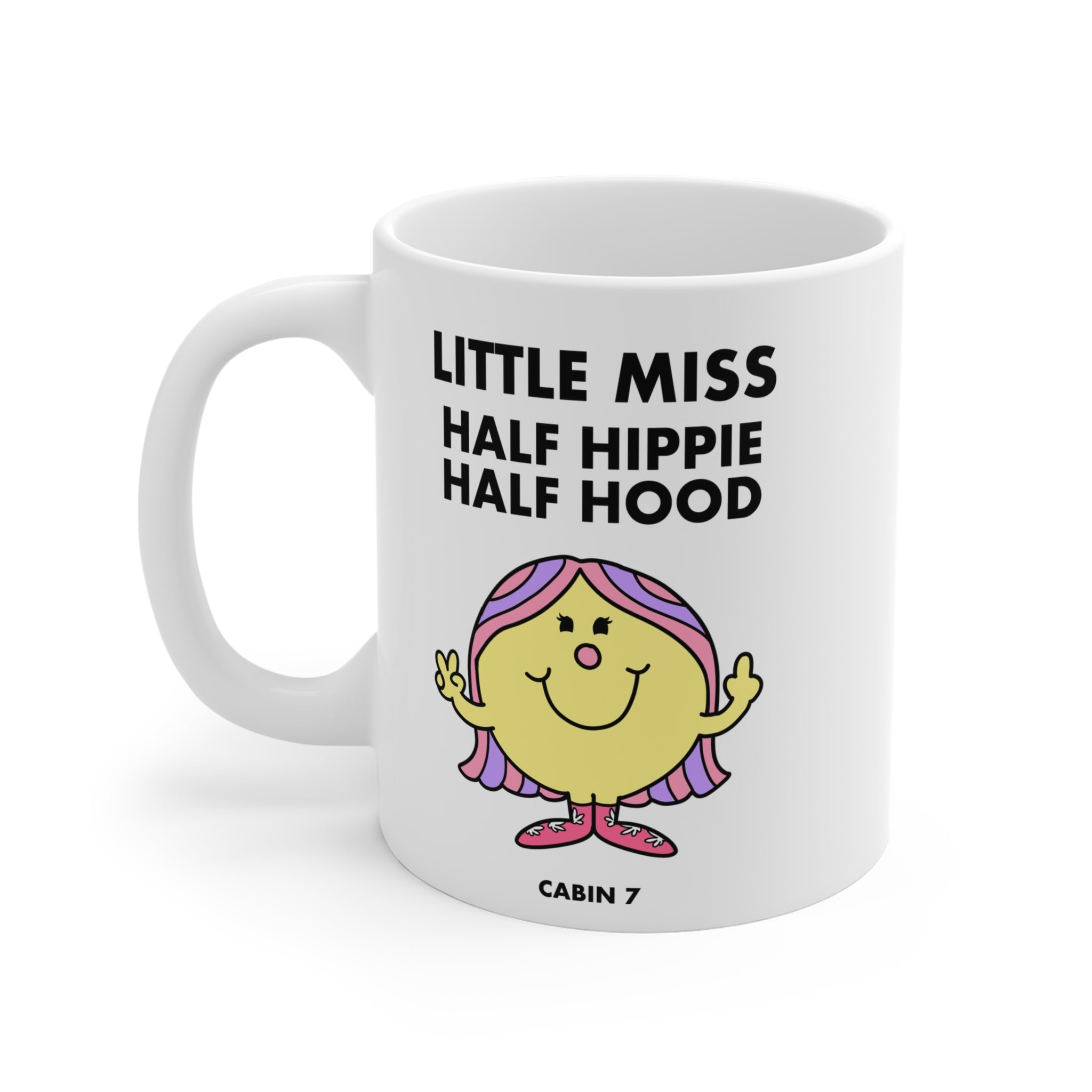 Little Miss Half Hippie, Half Hood Mug