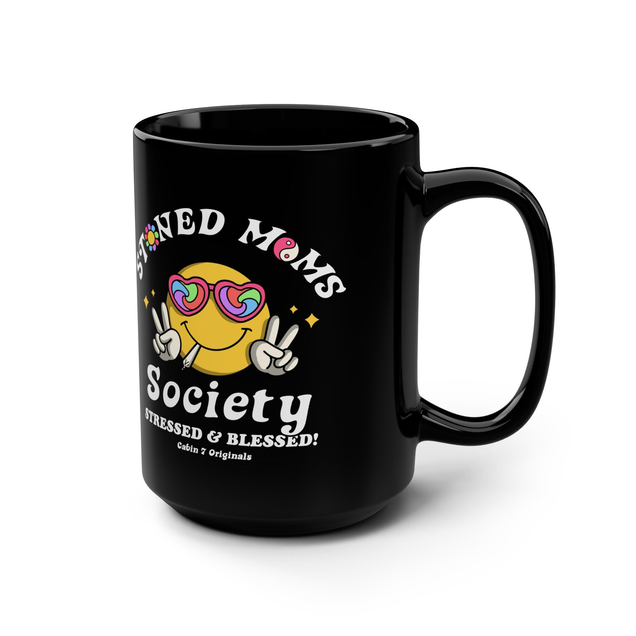 Stoned Moms Society Mug