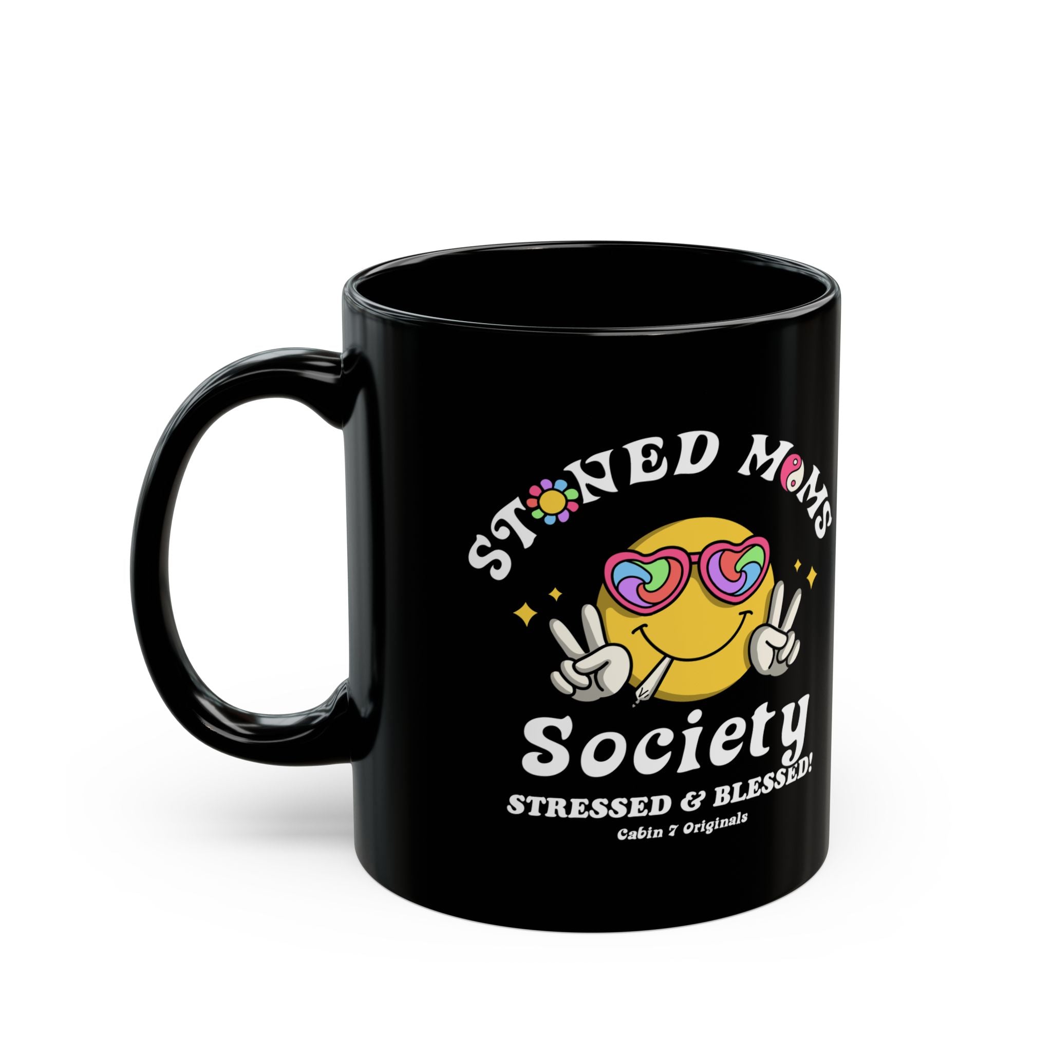 Stoned Moms Society Mug