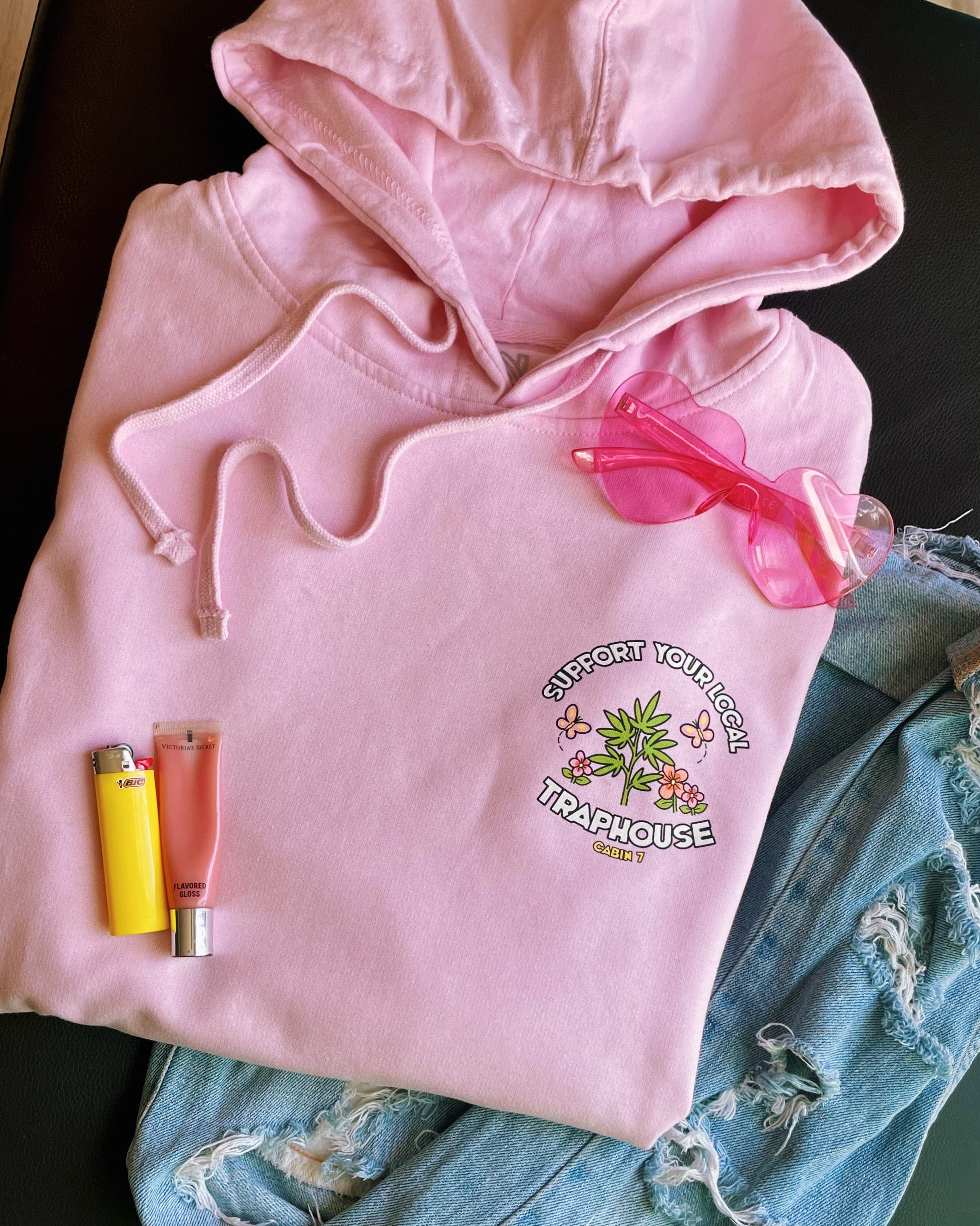 Support Your Local Traphouse Hoodie