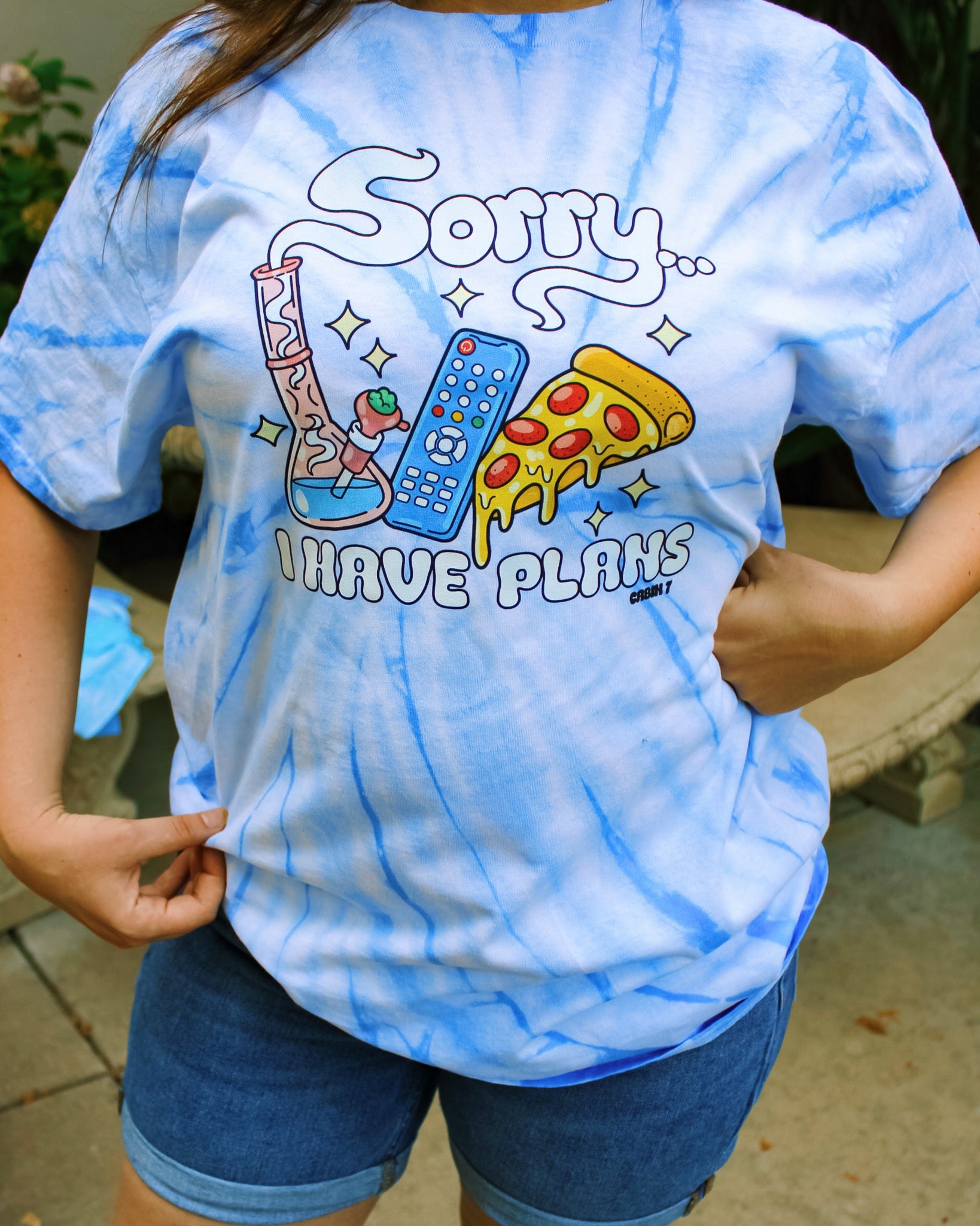 Sorry I Have Plans Tie Dye T-Shirt