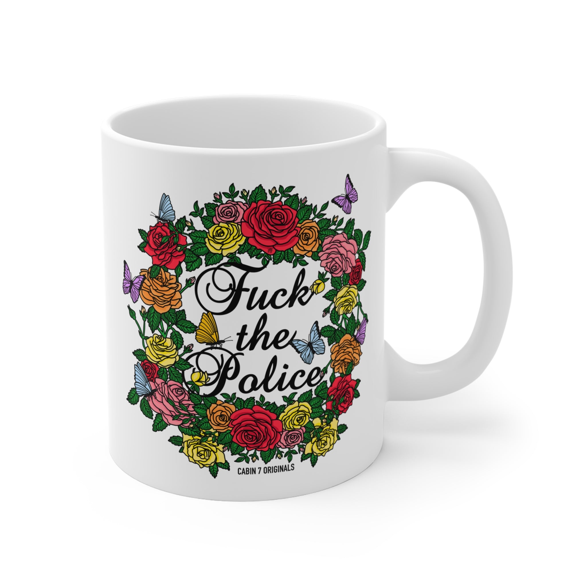 F*ck The Police Mug