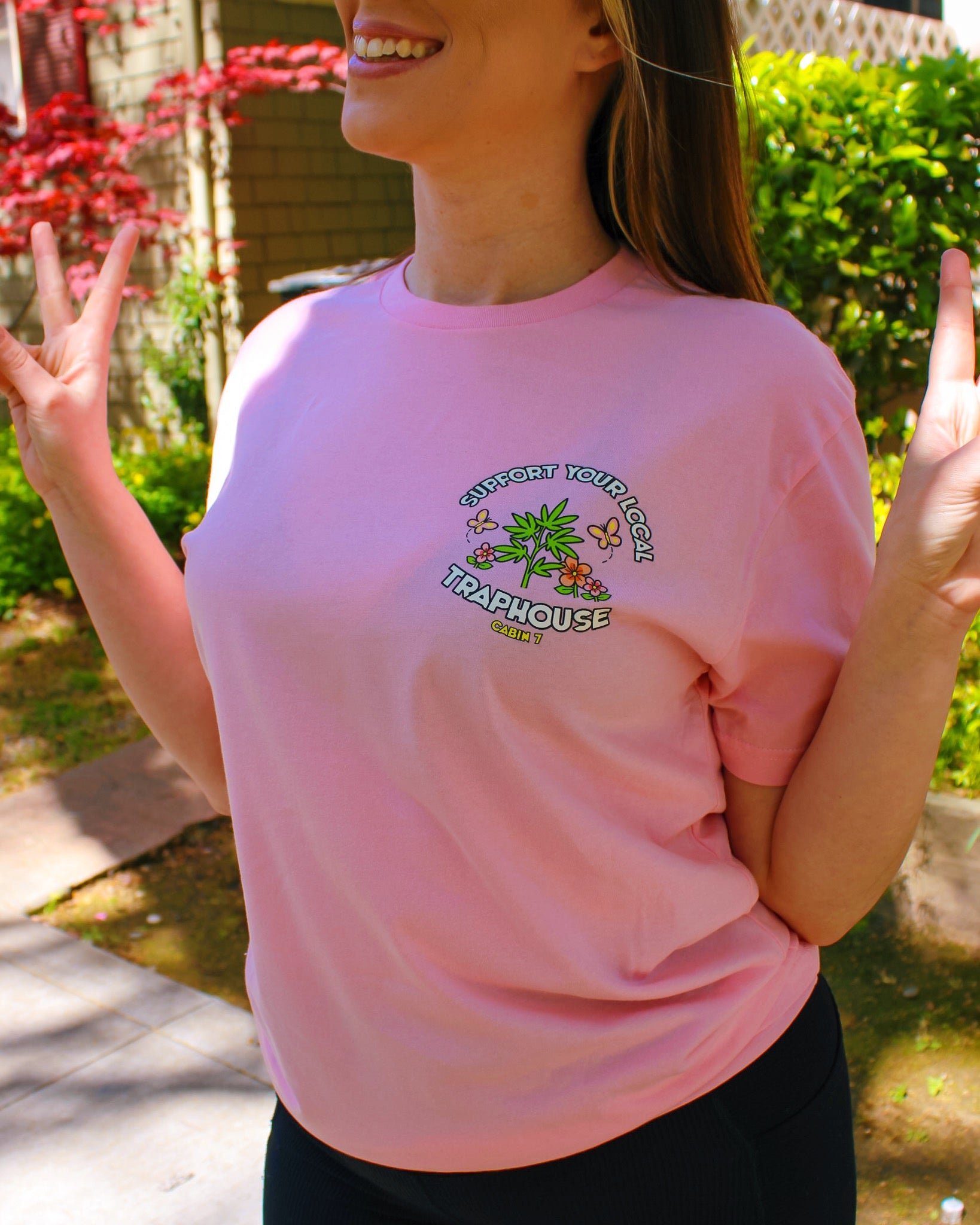 Support Your Local Traphouse T-Shirt