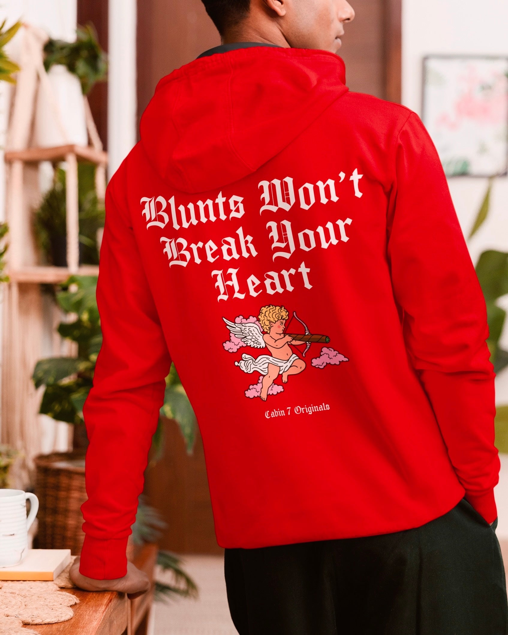 Blunts Won't Break Your Heart Hoodie