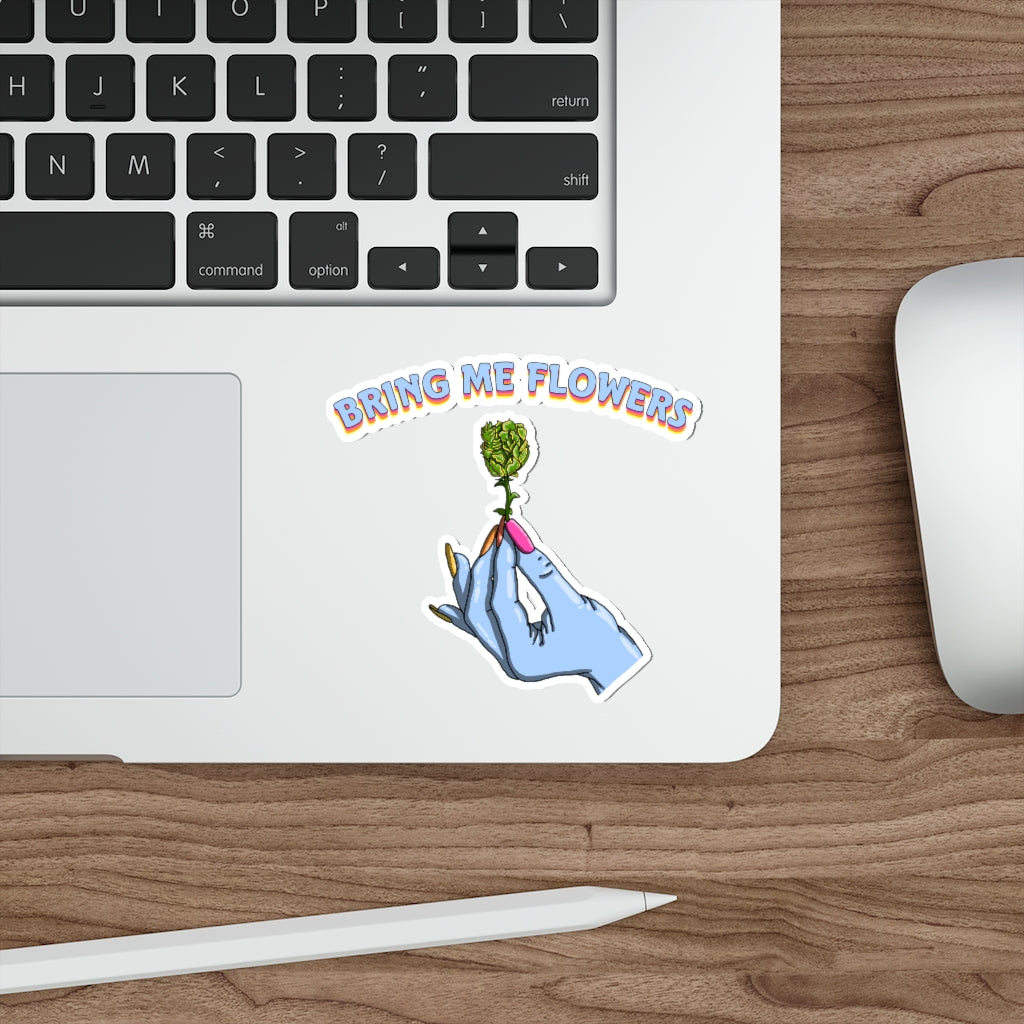 Bring Me Flowers Sticker