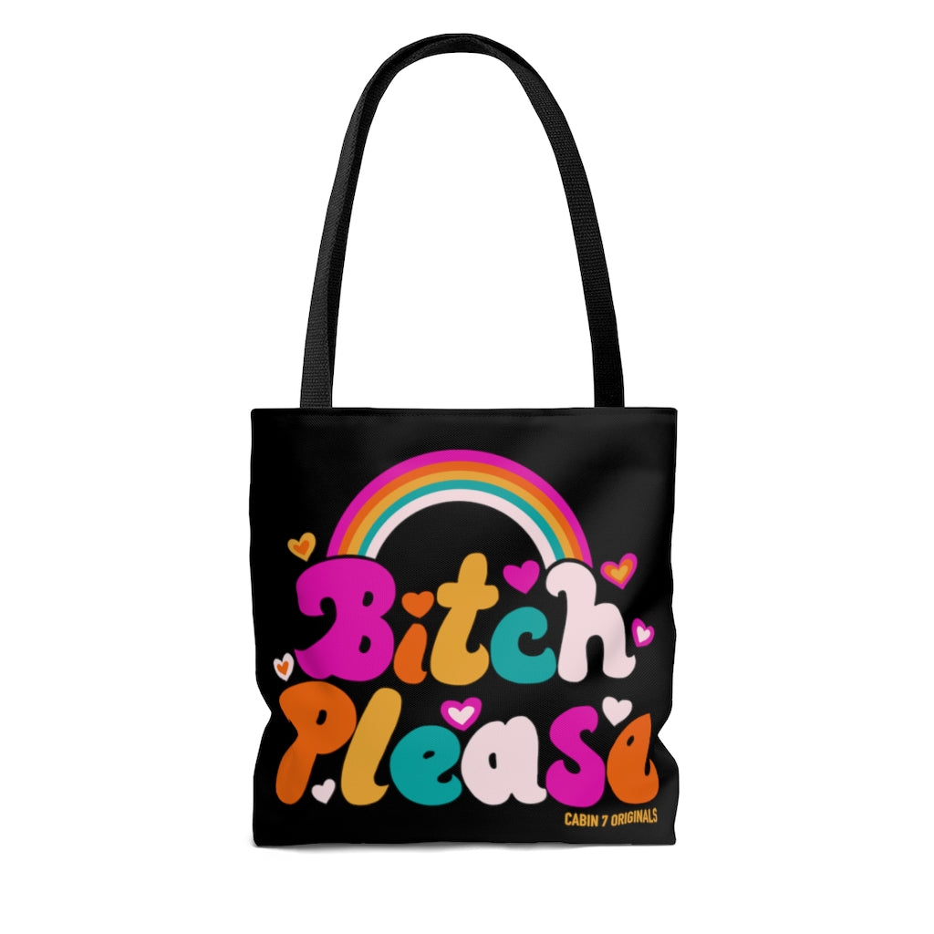 B*tch Please Tote Bag
