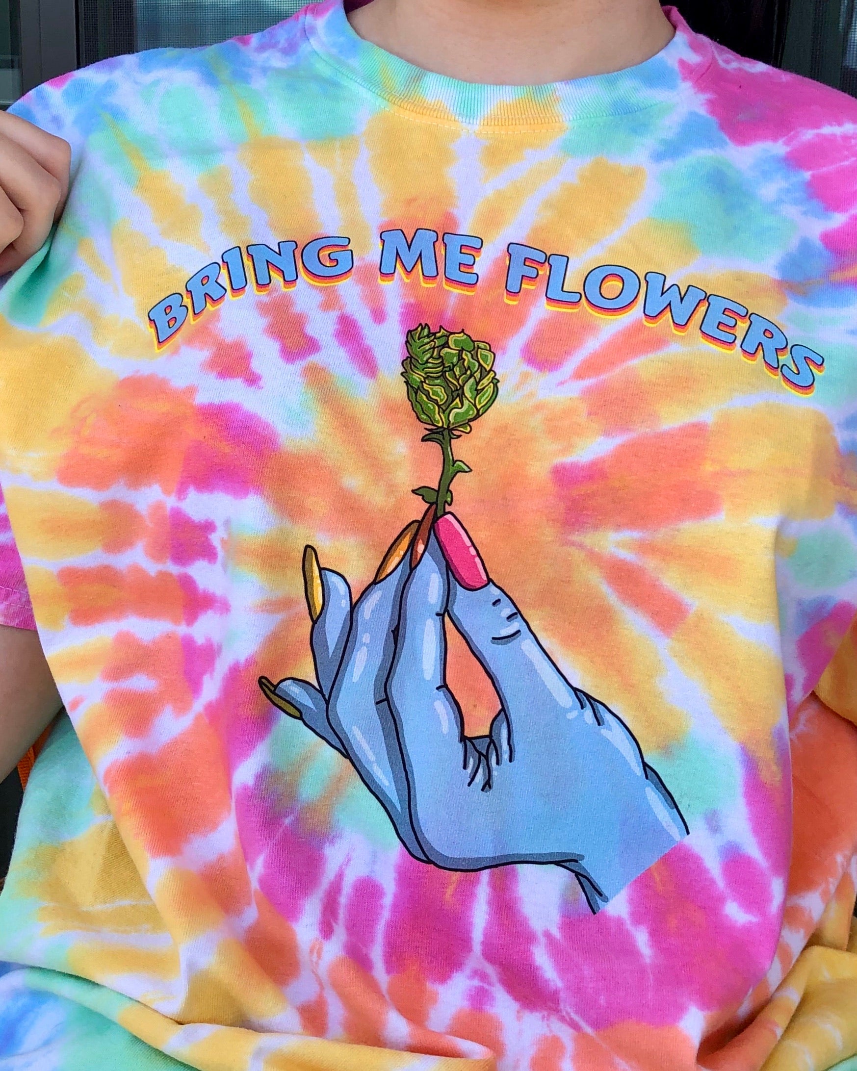 Bring Me Flowers Tie Dye T-Shirt