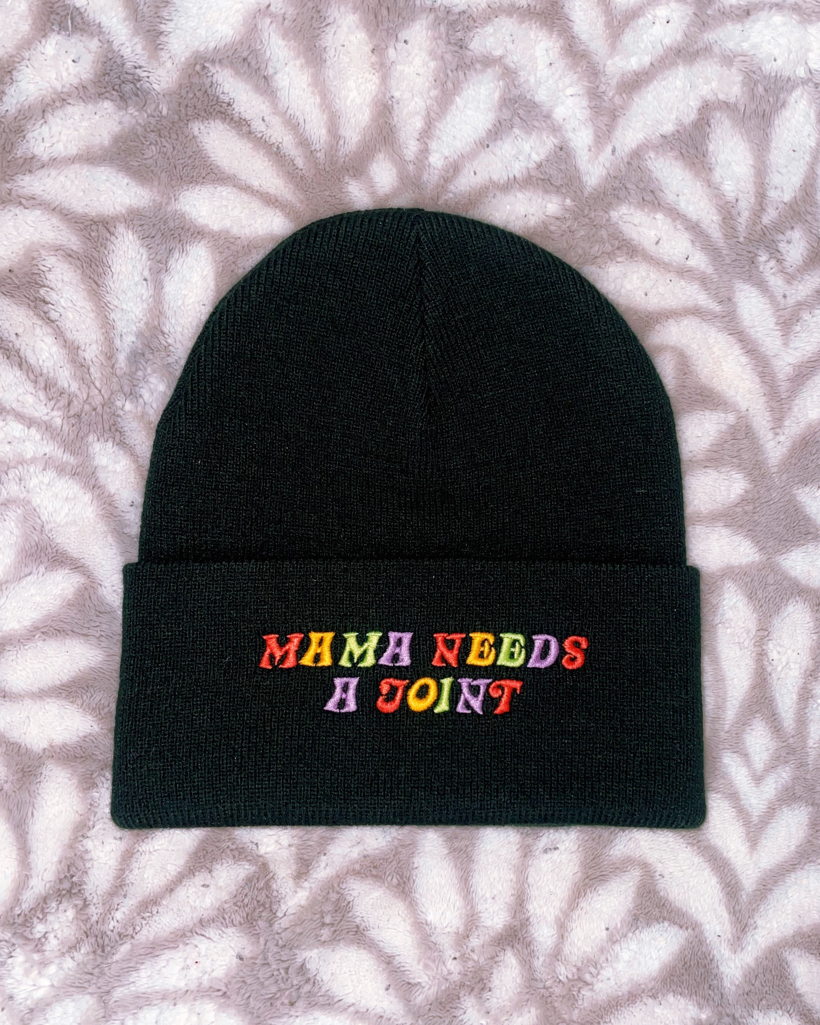 Mama Needs A Joint Beanie