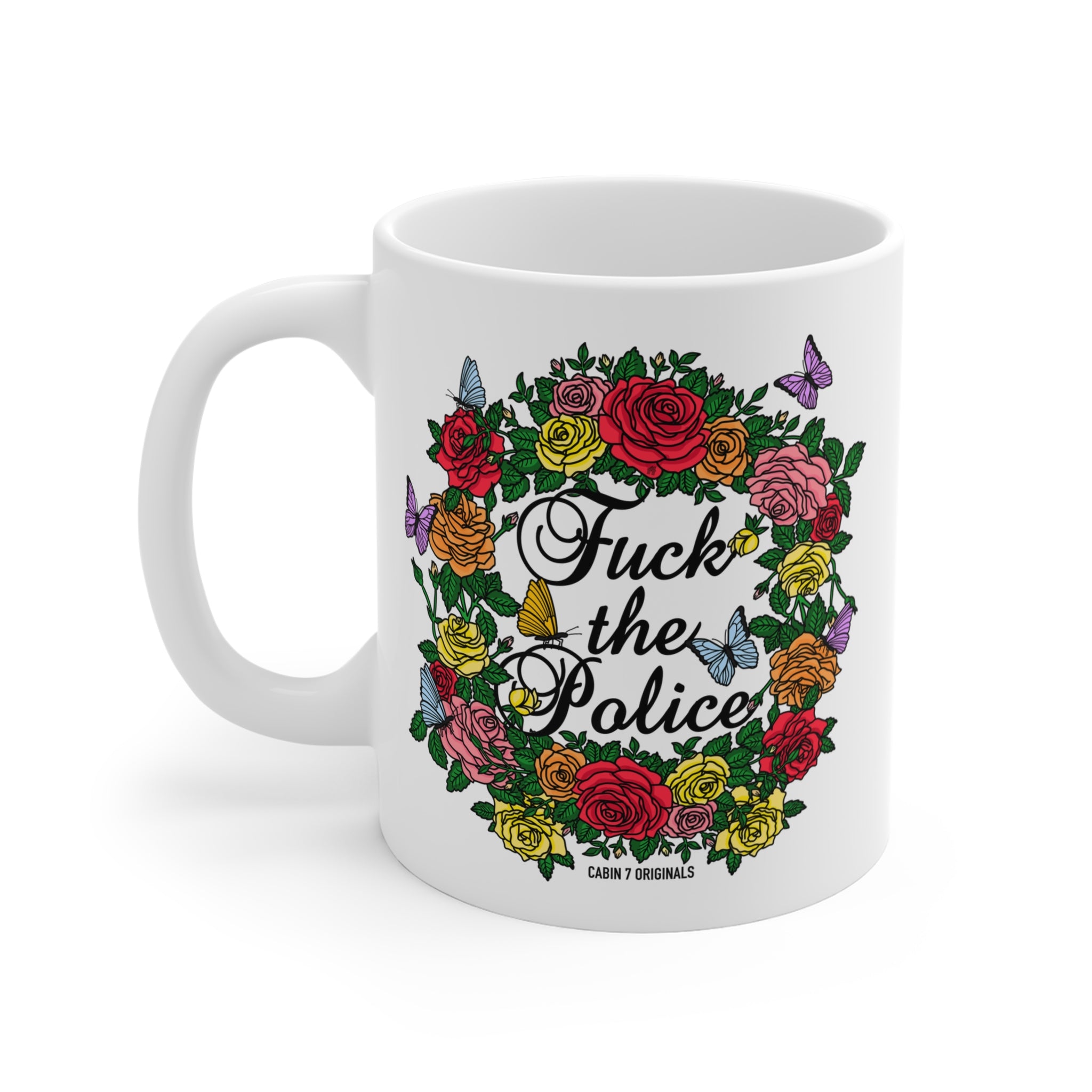 F*ck The Police Mug
