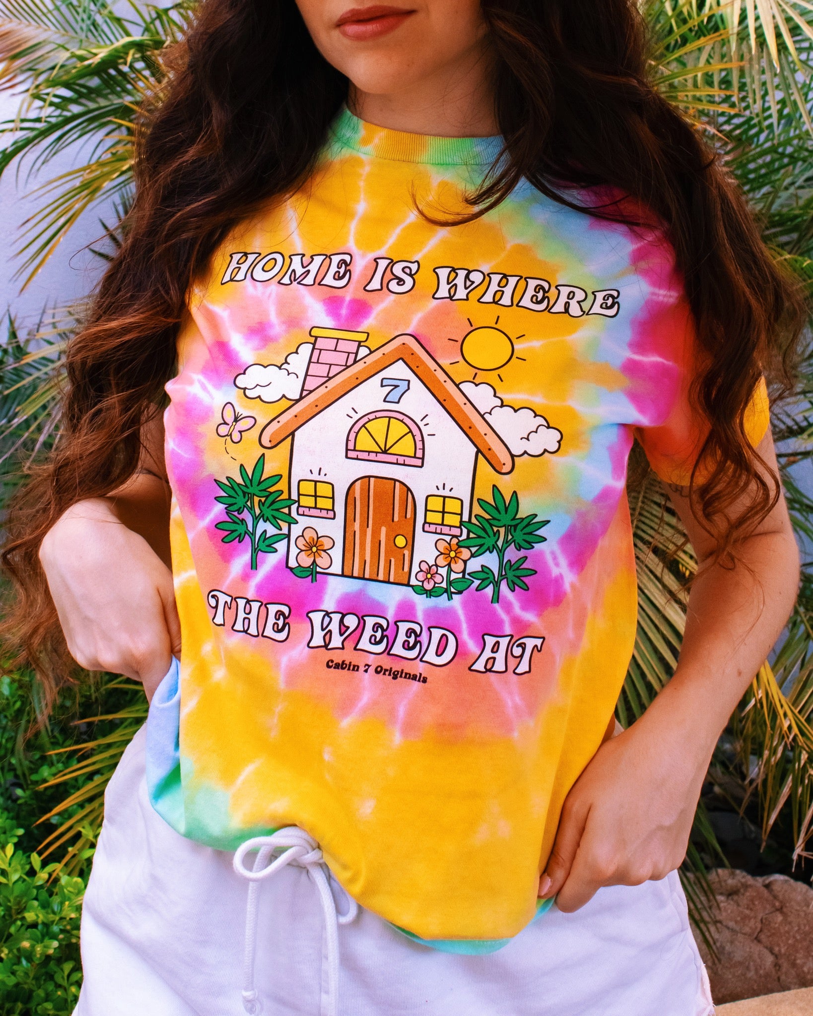 Home Is Where The Weed At Tie Dye T-Shirt