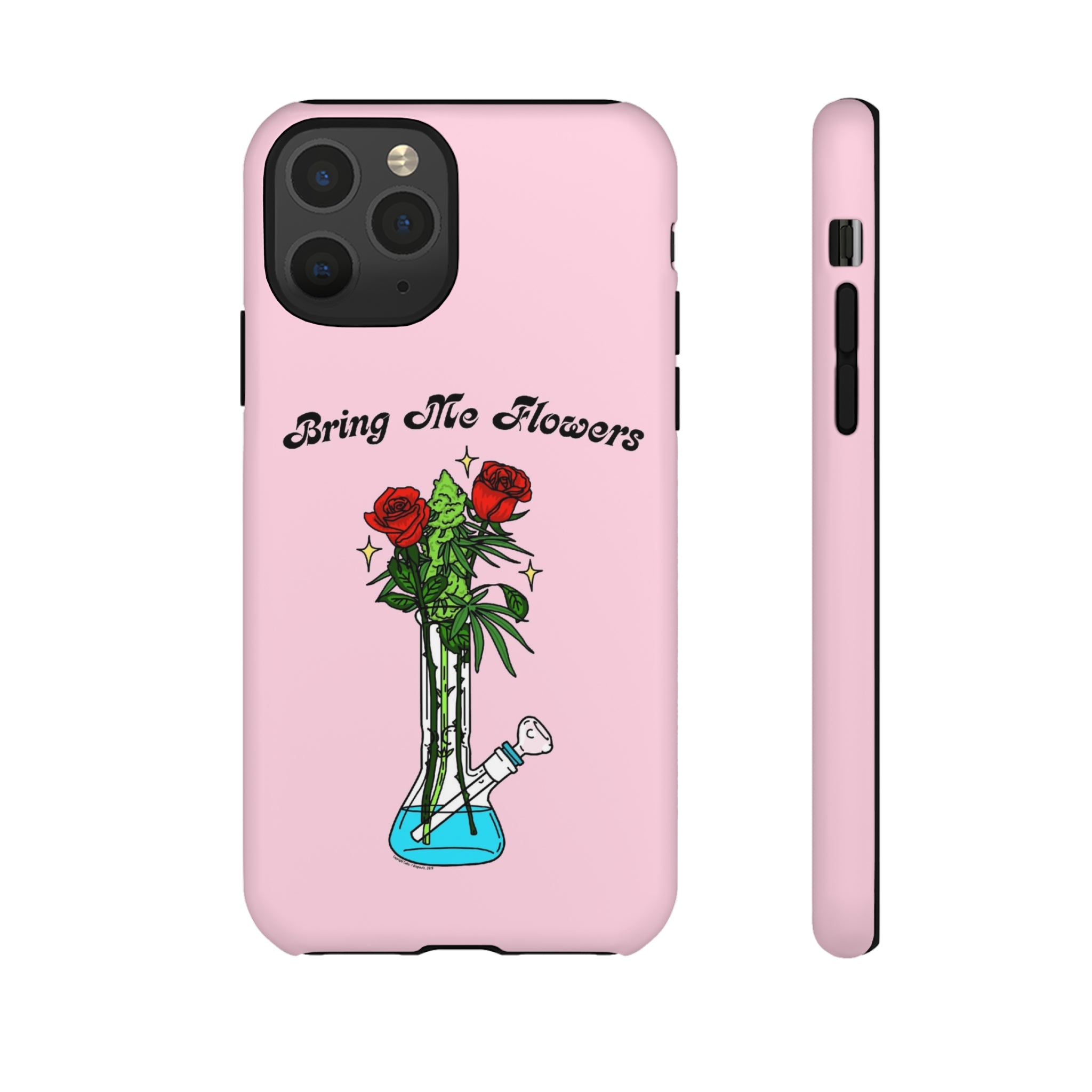 Bring Me Flowers Phone Case