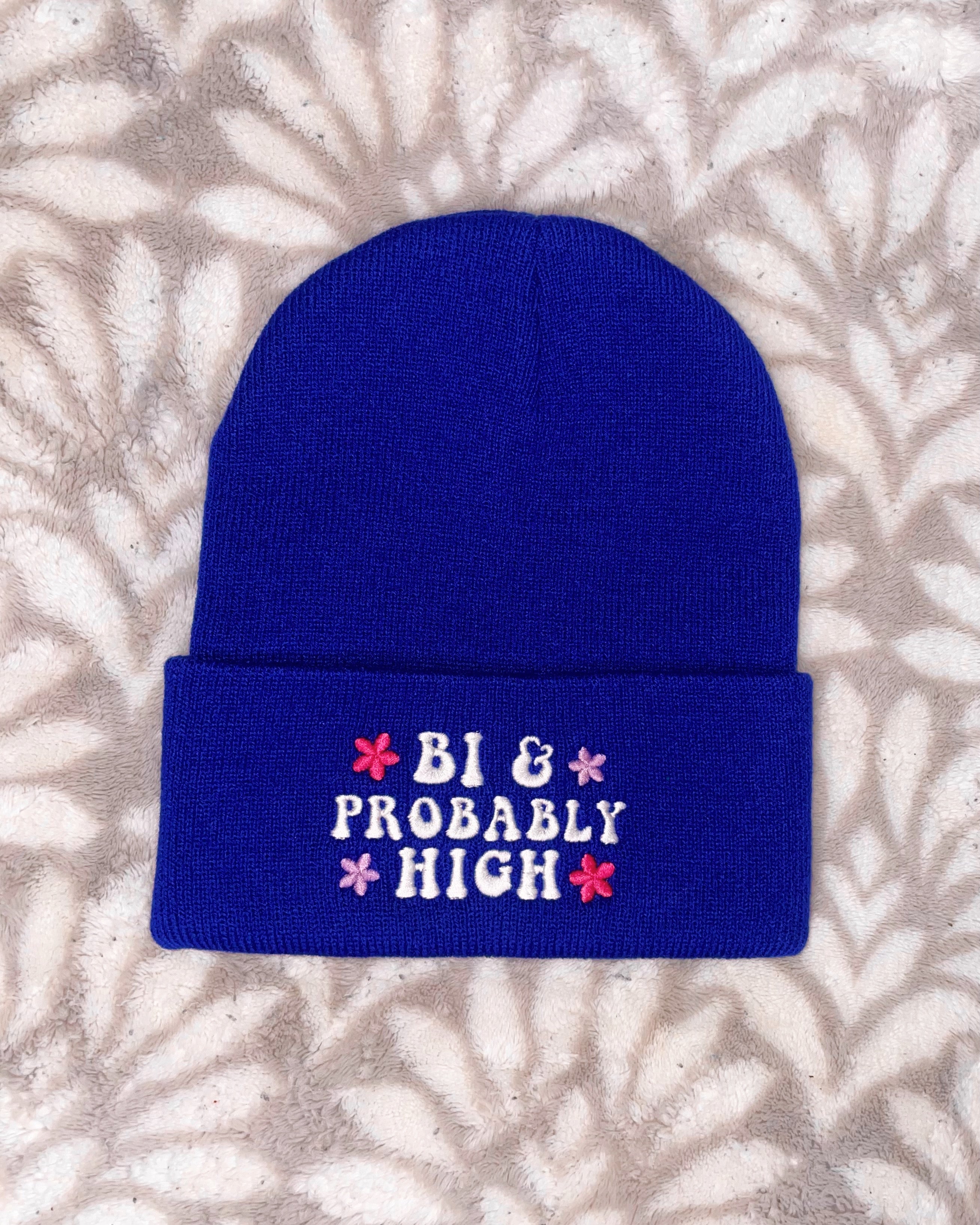 Bi & Probably High Beanie