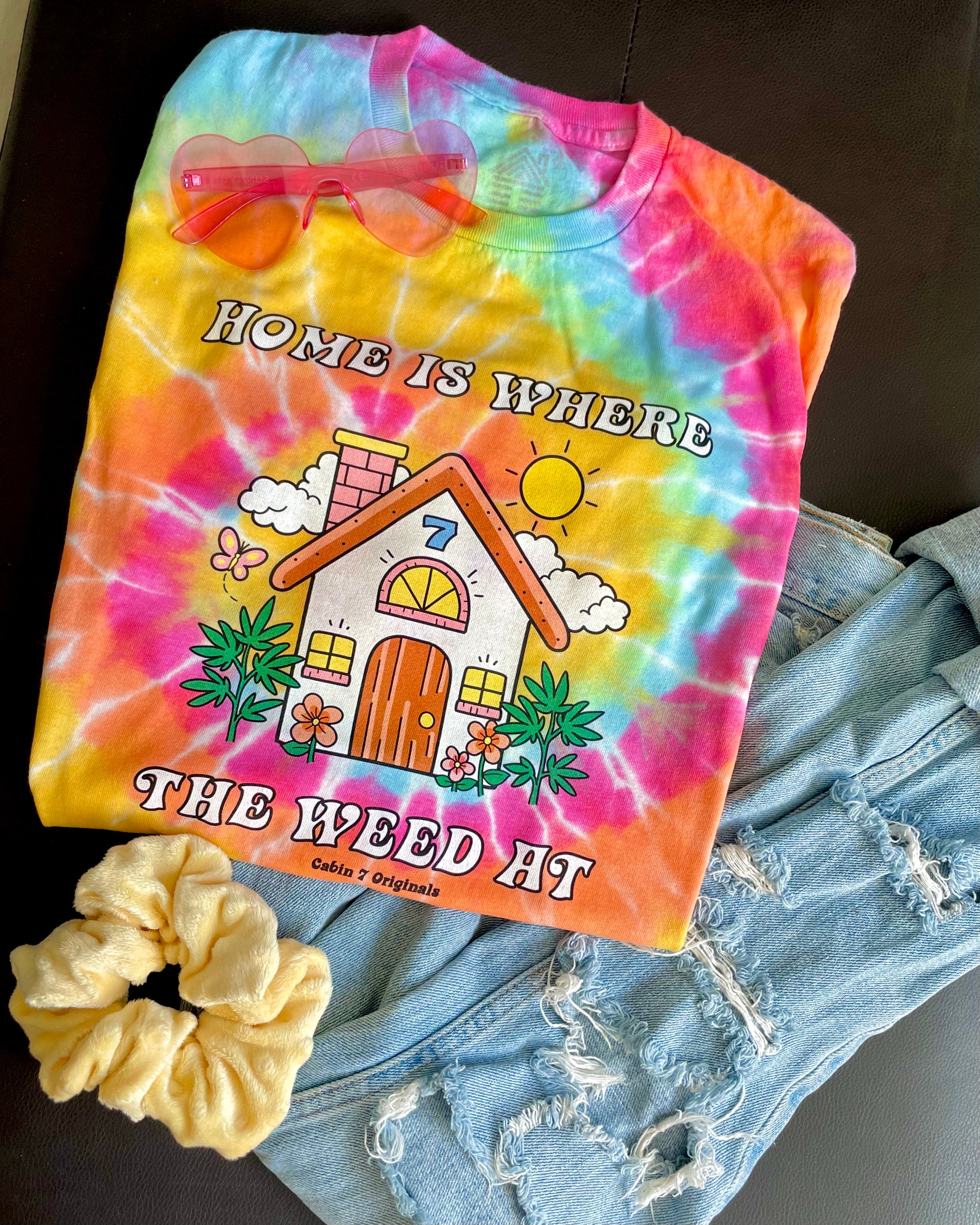 Home Is Where The Weed At Tie Dye T-Shirt
