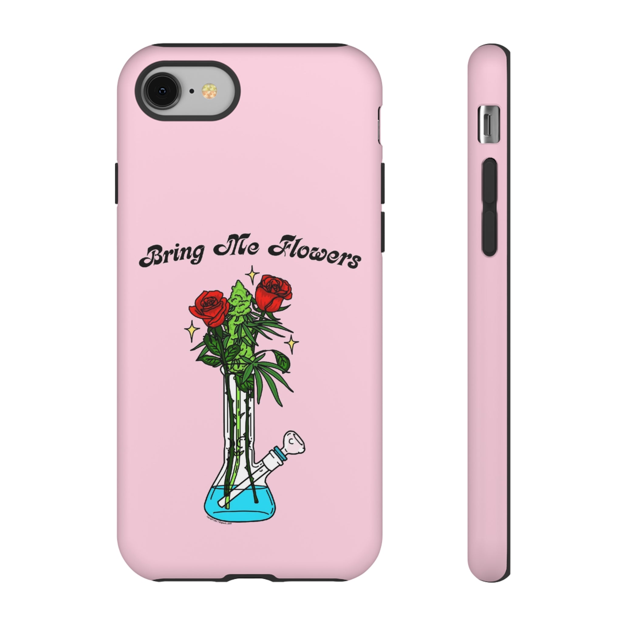 Bring Me Flowers Phone Case