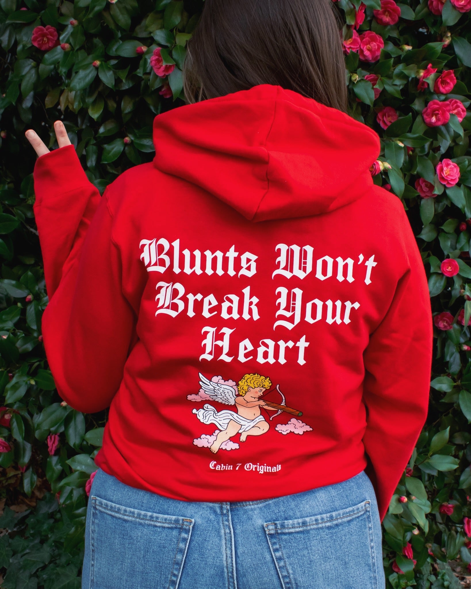 Blunts Won't Break Your Heart Hoodie