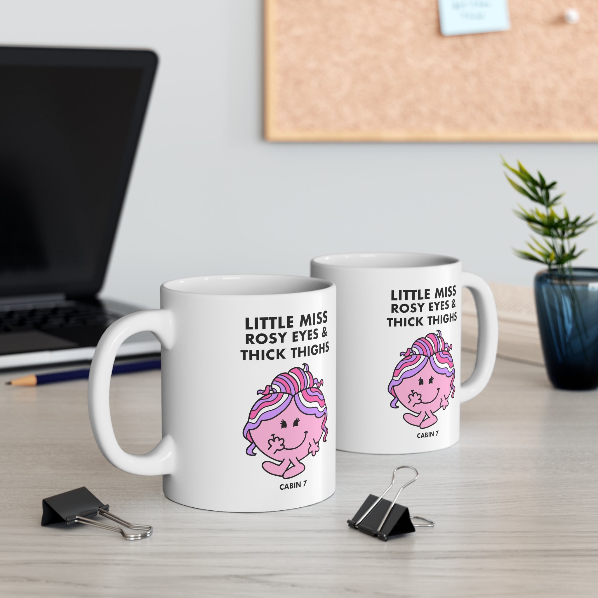 Little Miss Rosy Eyes & Thick Thighs Mug