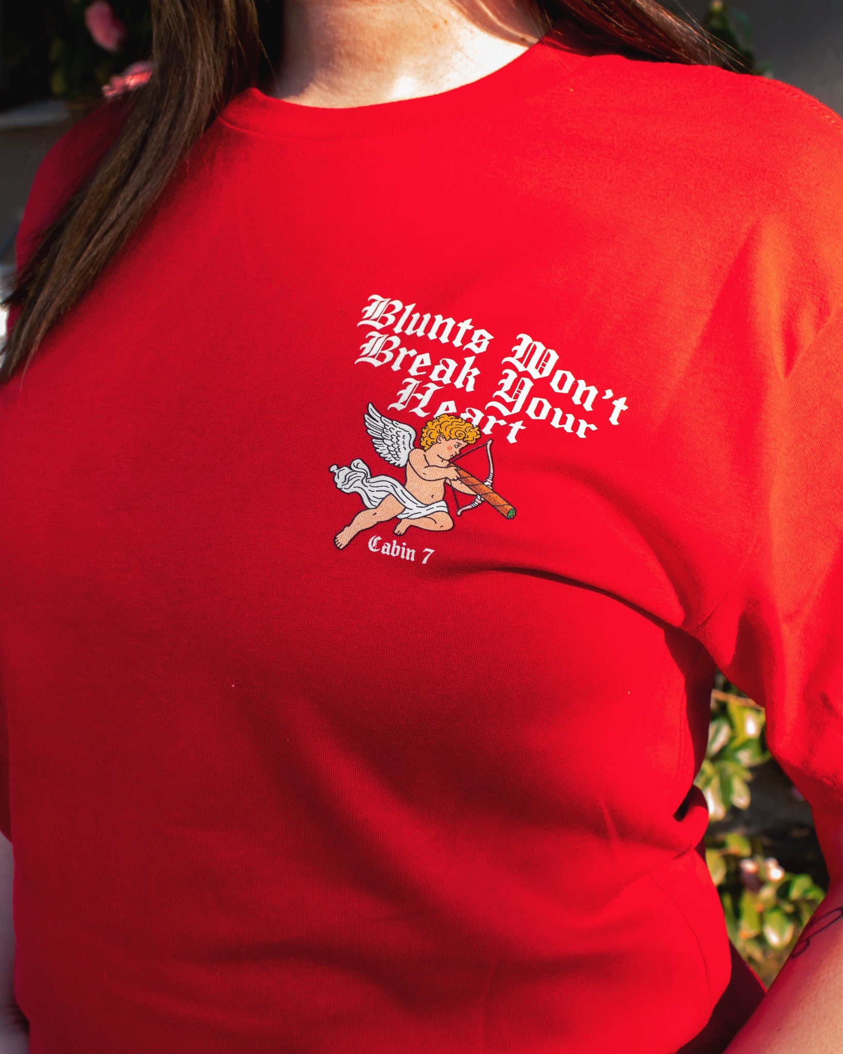 Blunts Won't Break Your Heart T-Shirt