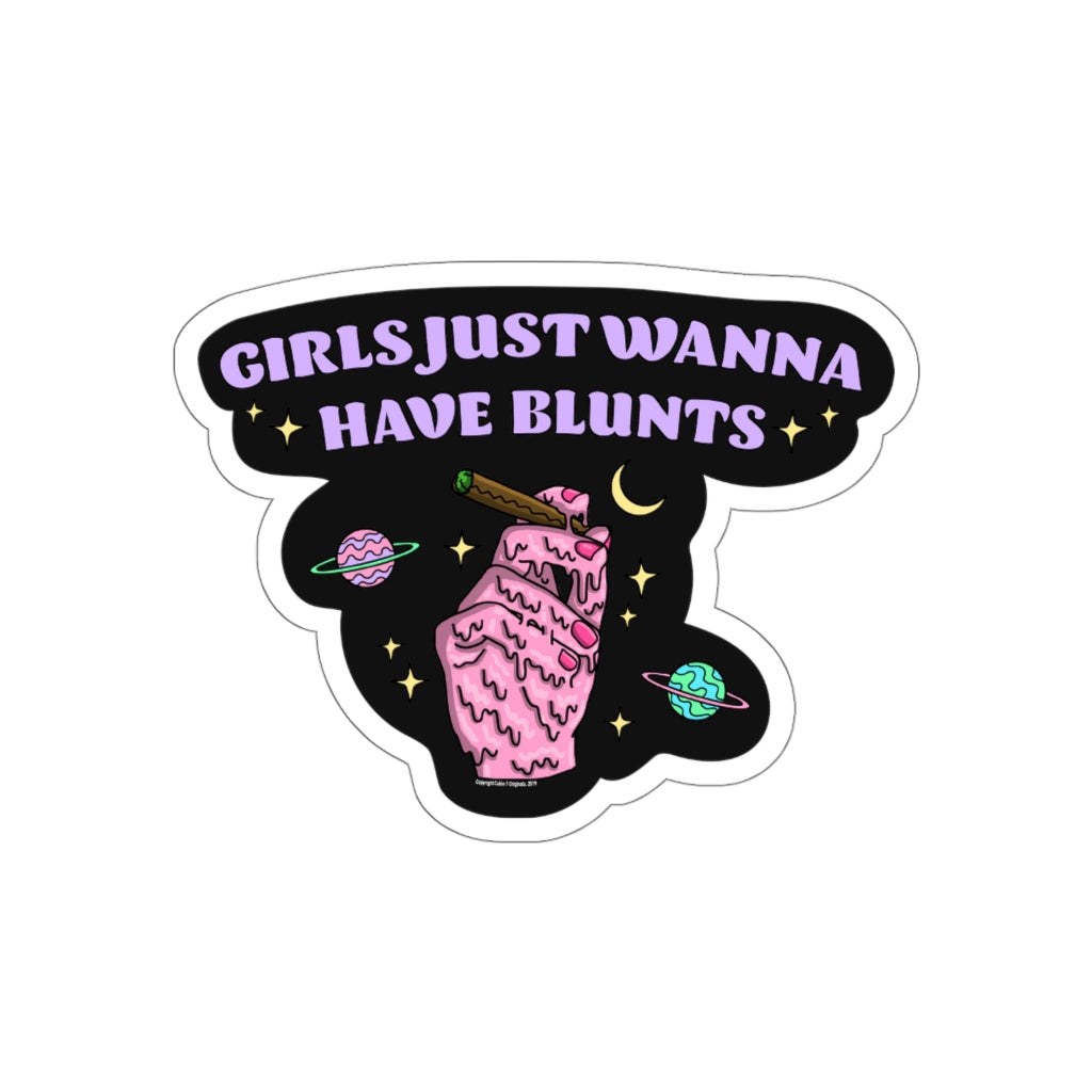 Girls Just Wanna Sticker