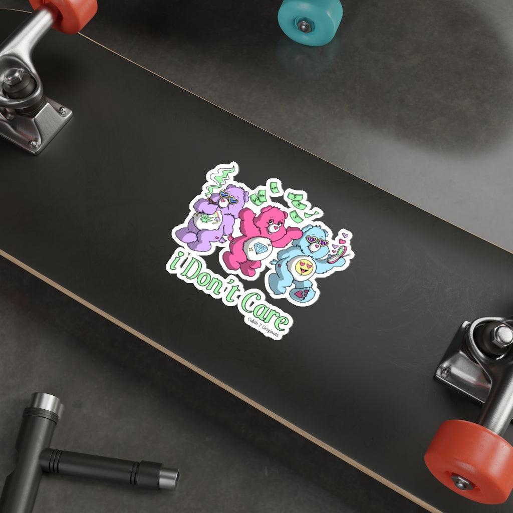 I Don't Care Sticker