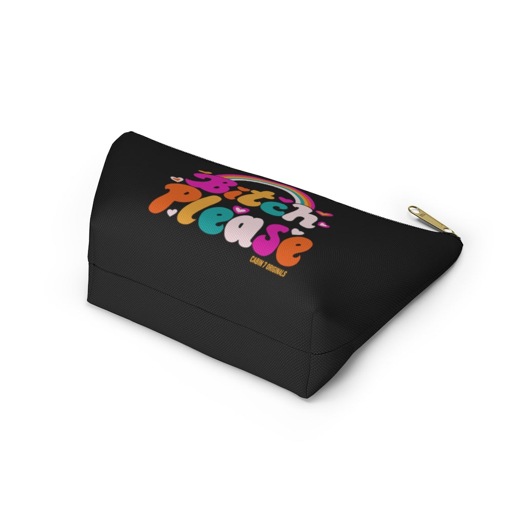 B*tch Please Zipper Pouch