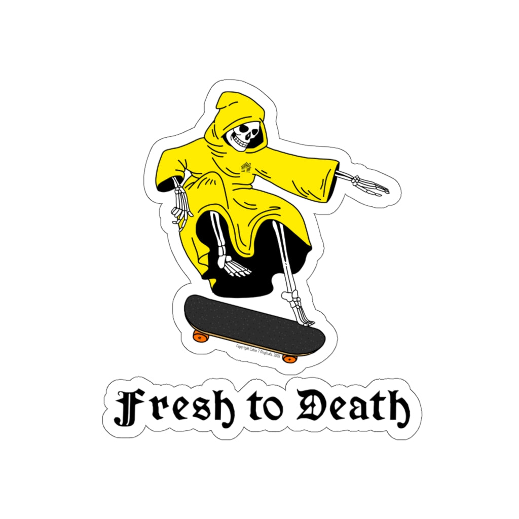 Fresh to Death Sticker