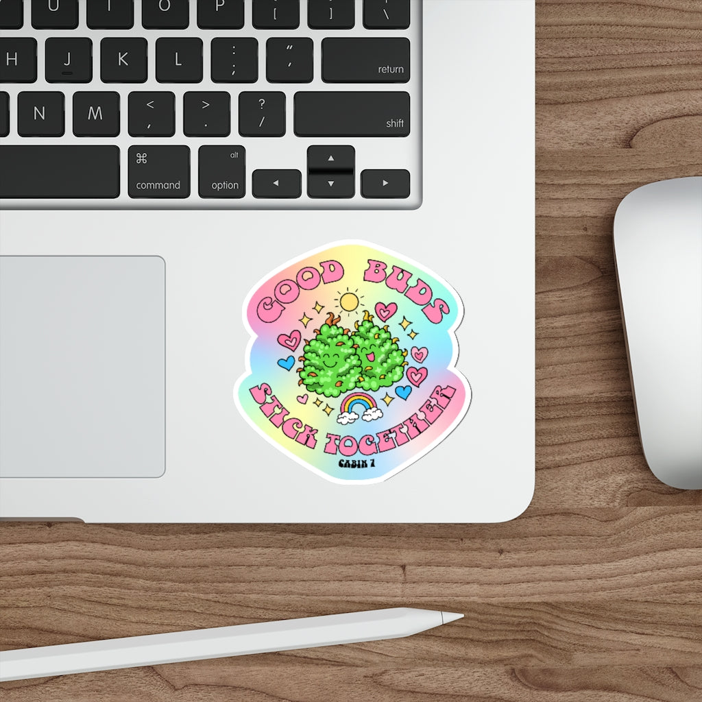 Good Buds Stick Together Sticker