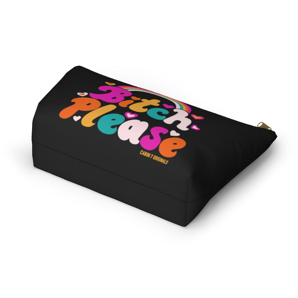 B*tch Please Zipper Pouch