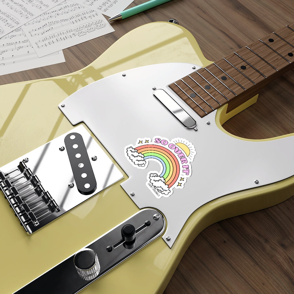 So Over It Sticker