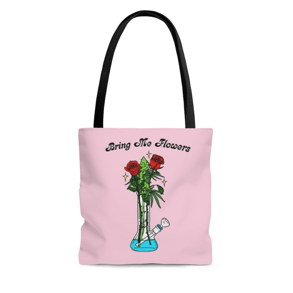 Bring Me Flowers Tote Bag