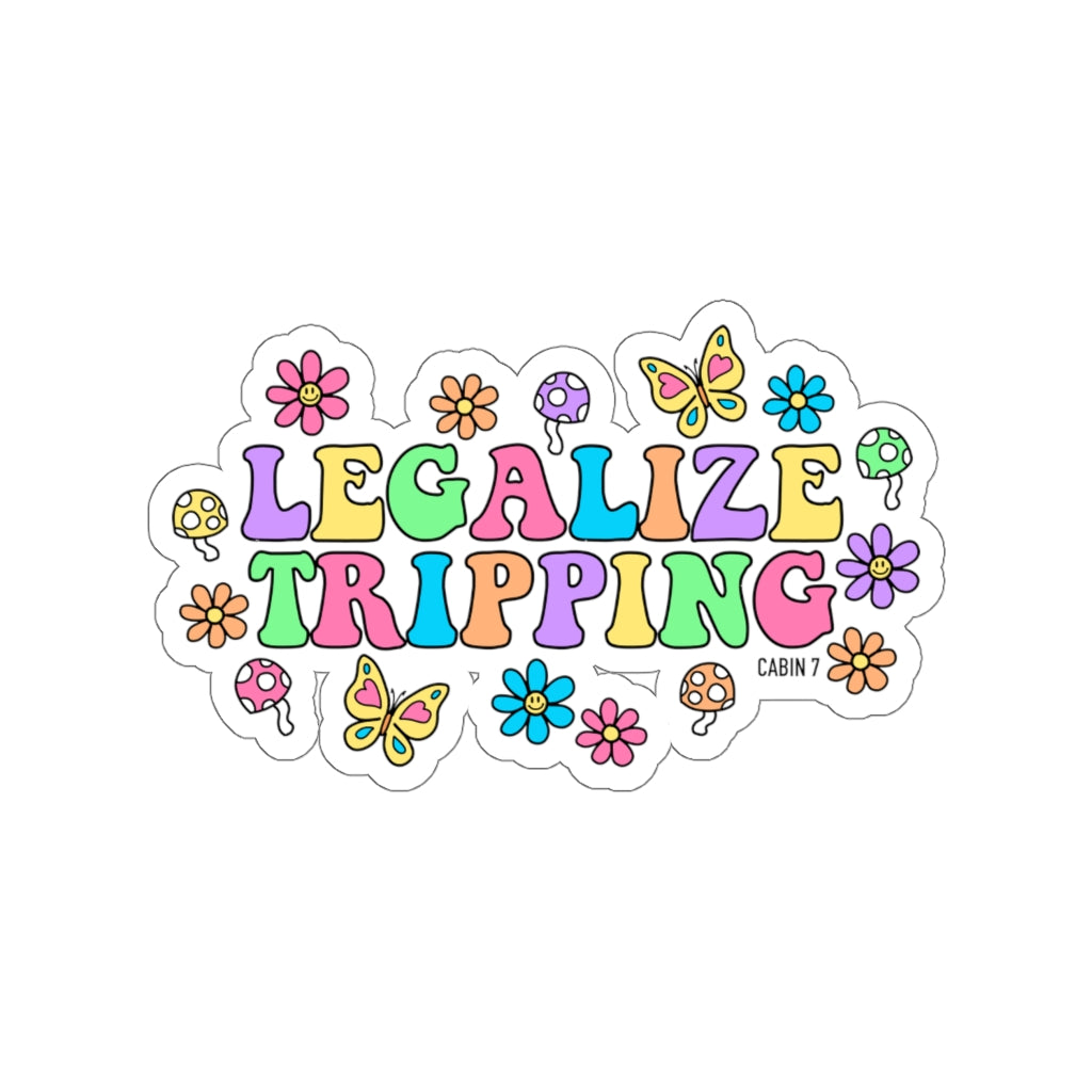 Legalize Tripping Sticker