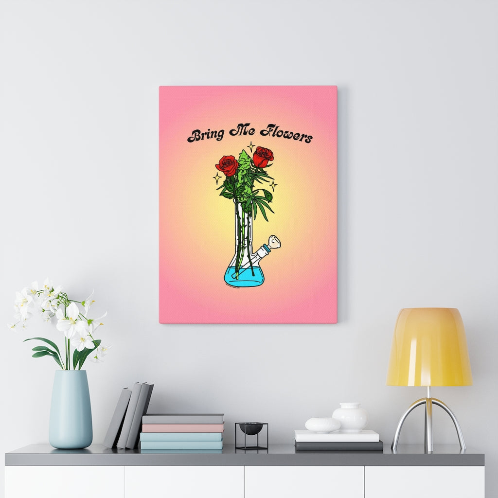 "Bring Me Flowers" Canvas Print