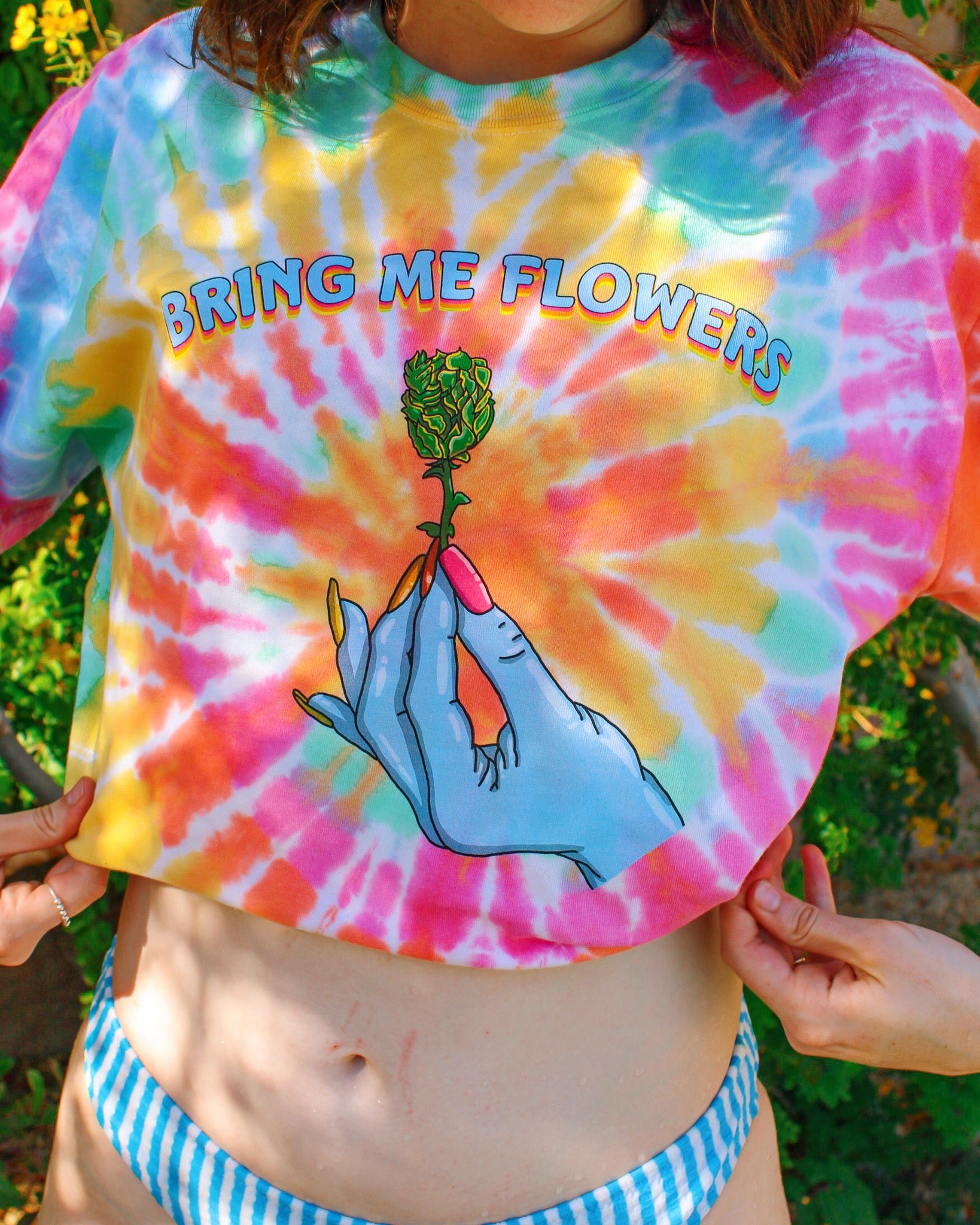 Bring Me Flowers Tie Dye T-Shirt